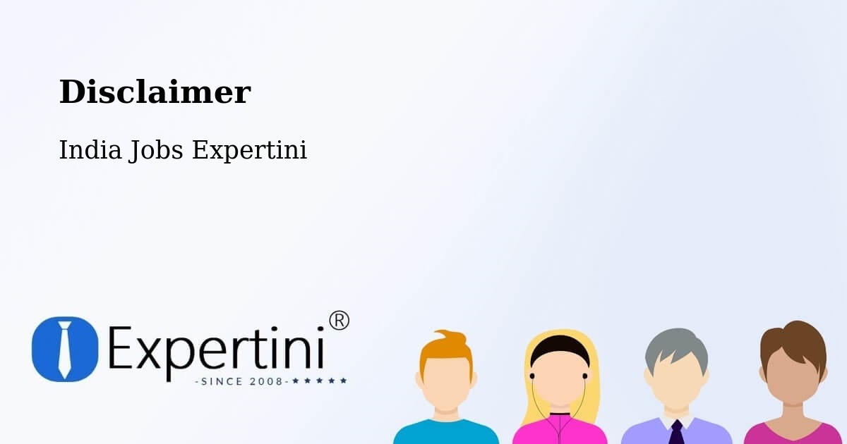 Disclaimer – Mandvi - India Jobs Expertini