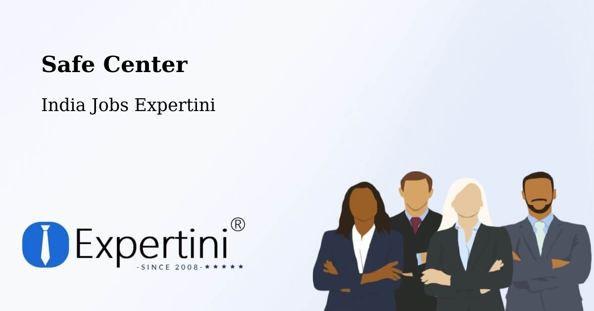 Safety Center – Mandvi - India Jobs Expertini